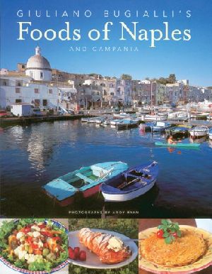 Giuliano Bugialli's Foods of Naples