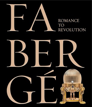 Faberge Romance to Revolution