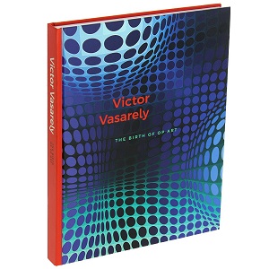 Victor Vasarely – The Birth of Op Art