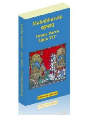 Mahabharata libro VII° - Drona Parva (vol.6)