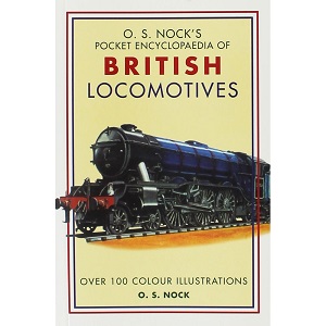 OS Nocks Pocket Encyclopaedia of British Locomotives