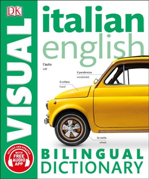 Italian–English Bilingual Visual Dictionary