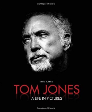 Tom Jones: a Life in Pictures