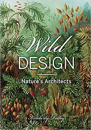 Wild Design: The Architecture of Nature