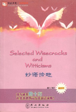 Selected wisecrcks and witticisms