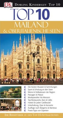 Mailand und Oberitalienische Seen Top 10
