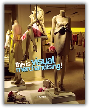 This is Visual Merchandising