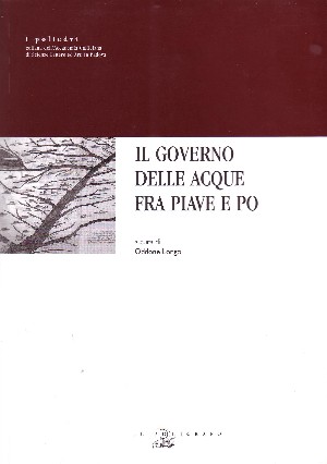 Il Governo Dlle Acque Fra Piave e Po