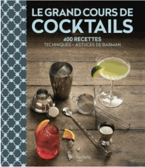 Le Grand Cours de Cocktails