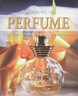 Handbook of Perfume