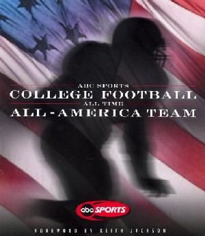 ABC Sports College Football All-Time All-American Team