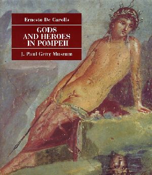 Gods and Heroes in Pompeii