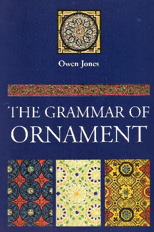 The Grammar of Ornament