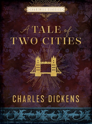 Dickens , A Tale of Two Cities