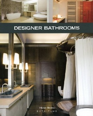 Designer Bathrooms (Home Series)