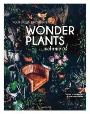 Wonder Plants 2: Your Urban Jungle Interior