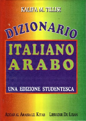 Tillisi - Dizionario Italiano Arabo (Mini)
