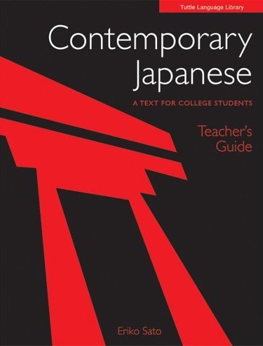 Contemporary Japanese Teacher's Guide