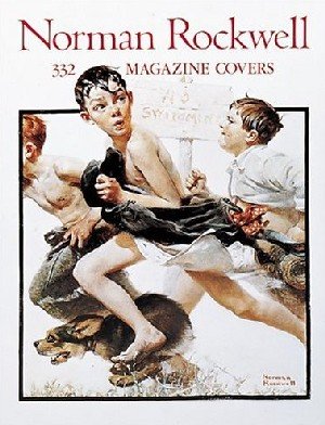 Norman Rockwell: 332 Magazine Covers