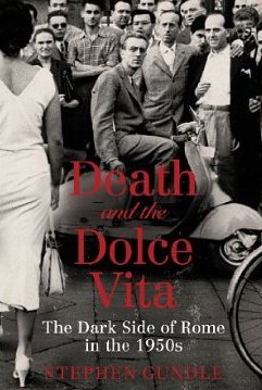 Death and the Dolce Vita